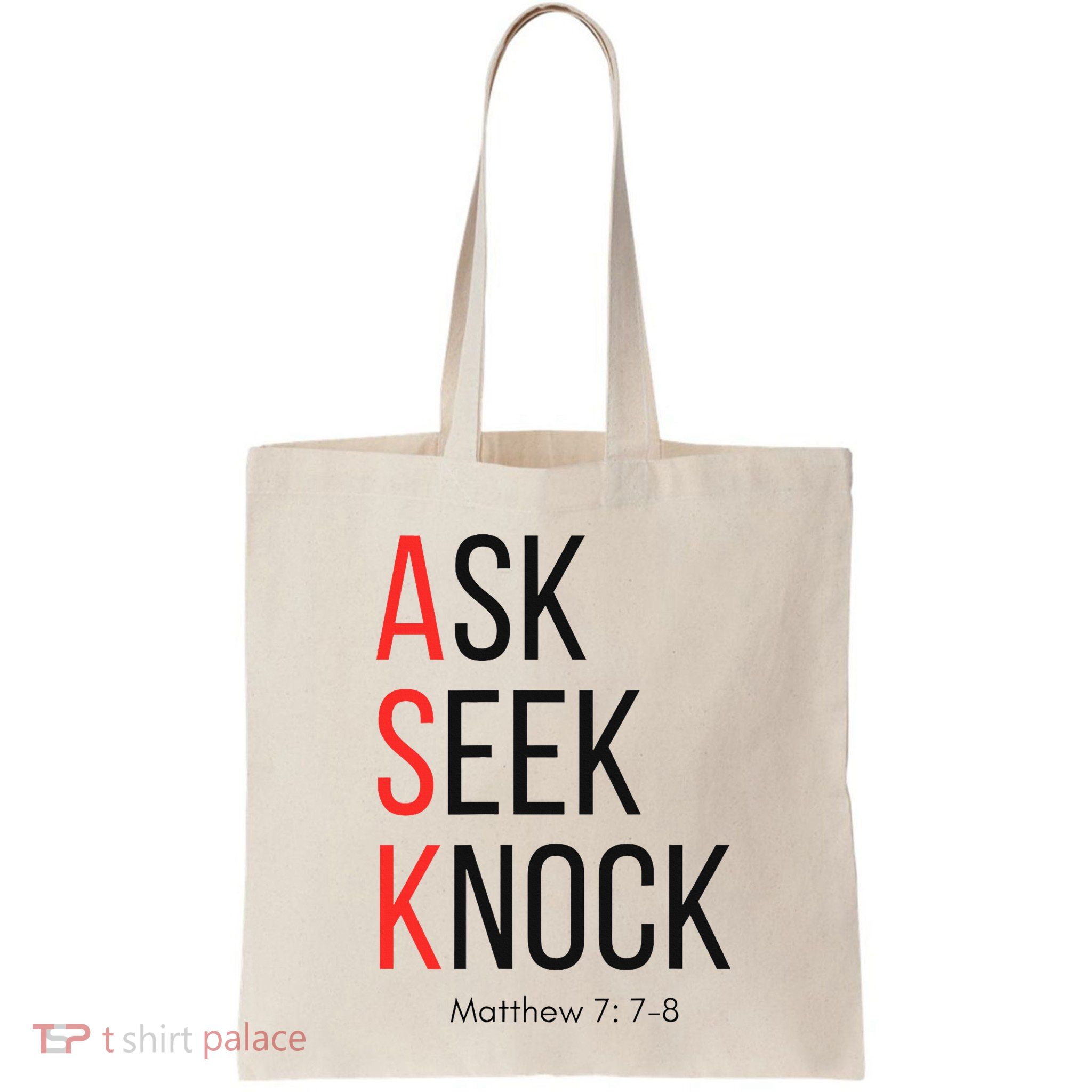 Ask Seek Knock Matthew 778 Inspirational Faith Bag