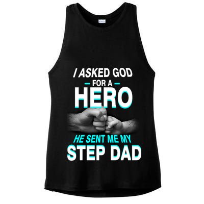 Asked God For A Hero He Sent Me My Step Dad Ladies PosiCharge Tri-Blend Wicking Tank