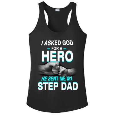 Asked God For A Hero He Sent Me My Step Dad Ladies PosiCharge Competitor Racerback Tank