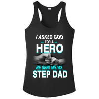 Asked God For A Hero He Sent Me My Step Dad Ladies PosiCharge Competitor Racerback Tank