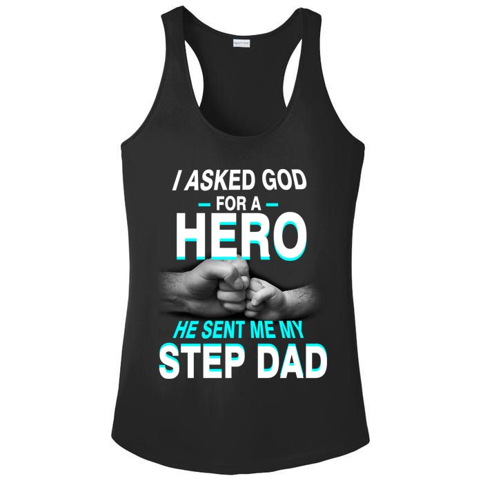 Asked God For A Hero He Sent Me My Step Dad Ladies PosiCharge Competitor Racerback Tank