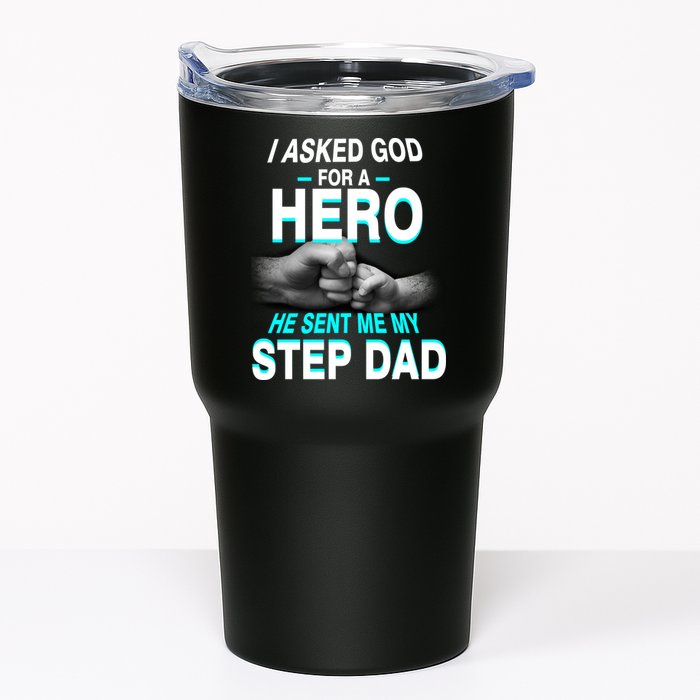 Asked God For A Hero He Sent Me My Step Dad Tumbler