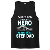 Asked God For A Hero He Sent Me My Step Dad PosiCharge Competitor Tank