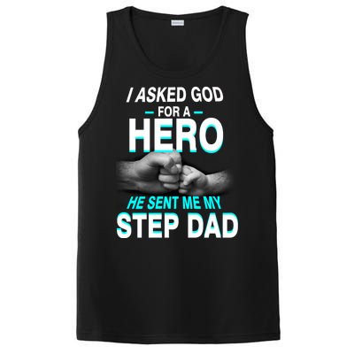 Asked God For A Hero He Sent Me My Step Dad PosiCharge Competitor Tank