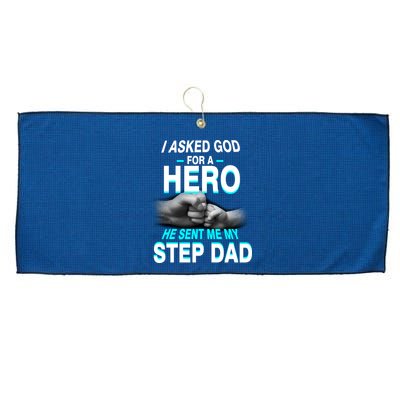 Asked God For A Hero He Sent Me My Step Dad Large Microfiber Waffle Golf Towel