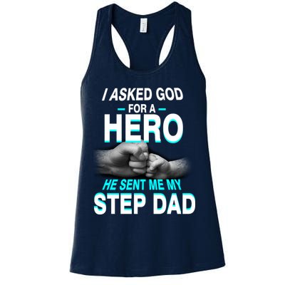Asked God For A Hero He Sent Me My Step Dad Womens Tank Top