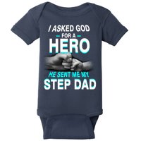 Asked God For A Hero He Sent Me My Step Dad Baby Bodysuit