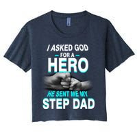 Asked God For A Hero He Sent Me My Step Dad Crop Top