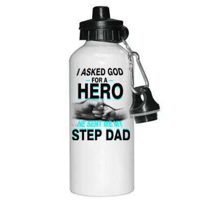 Asked God For A Hero He Sent Me My Step Dad Aluminum Water Bottle