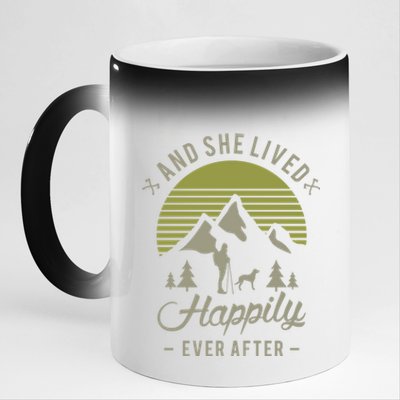 And She Lived Happily Ever After Hiking With Dog Hiking Cool Gift 11oz Black Color Changing Mug