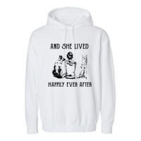 And She Lived Happily Ever After Funny Dogs Garment-Dyed Fleece Hoodie