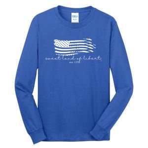 America Sweet Land Of Liberty Est 1776 Patriotic Gift Tall Long Sleeve T-Shirt