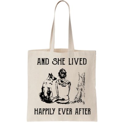 And She Lived Happily Ever After Funny Dogs Bag