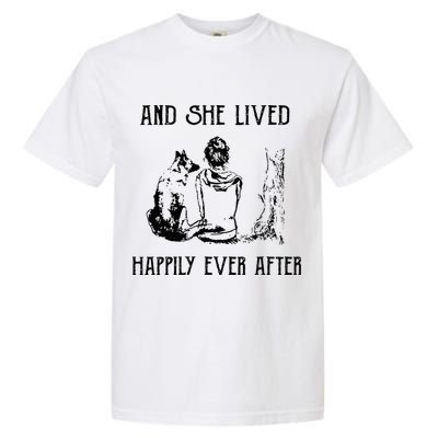 And She Lived Happily Ever After Funny Dogs Garment-Dyed Heavyweight T-Shirt