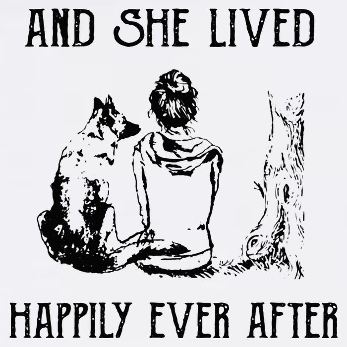 And She Lived Happily Ever After Funny Dogs Button