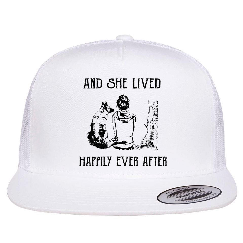 And She Lived Happily Ever After Funny Dogs Flat Bill Trucker Hat