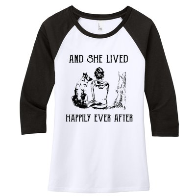 And She Lived Happily Ever After Funny Dogs Women's Tri-Blend 3/4-Sleeve Raglan Shirt