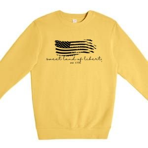 America Sweet Land Of Liberty Est 1776 Patriotic Gift Premium Crewneck Sweatshirt