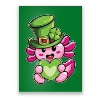 Axolotl Saint Leprechaun St Patrick Day Poster