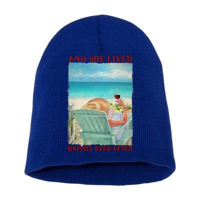 And She Lived Happily After Ever Summer Vibes Beach Vacay Funny Gift Short Acrylic Beanie