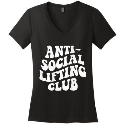 Anti Social Lifting Club Funny Gym Women's V-Neck T-Shirt