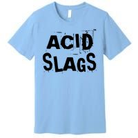 ACID SLAGS Logo Premium T-Shirt