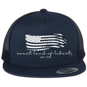 America Sweet Land Of Liberty Est 1776 Patriotic Gift Flat Bill Trucker Hat