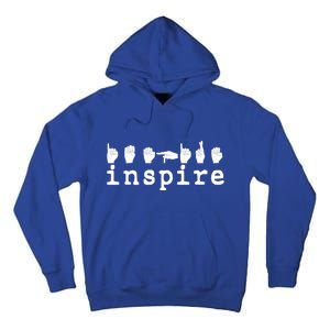 ASL Sign Langage Inspire Tall Hoodie