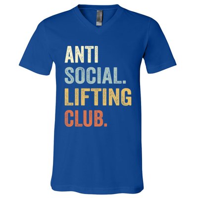 Anti Social Lifting Club Funny Deadlifter Deadlifting Meaningful Gift V-Neck T-Shirt