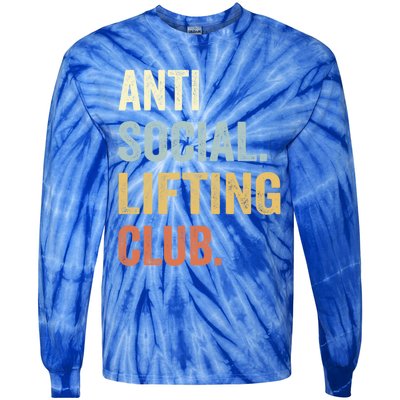 Anti Social Lifting Club Funny Deadlifter Deadlifting Meaningful Gift Tie-Dye Long Sleeve Shirt