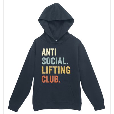 Anti Social Lifting Club Funny Deadlifter Deadlifting Meaningful Gift Urban Pullover Hoodie