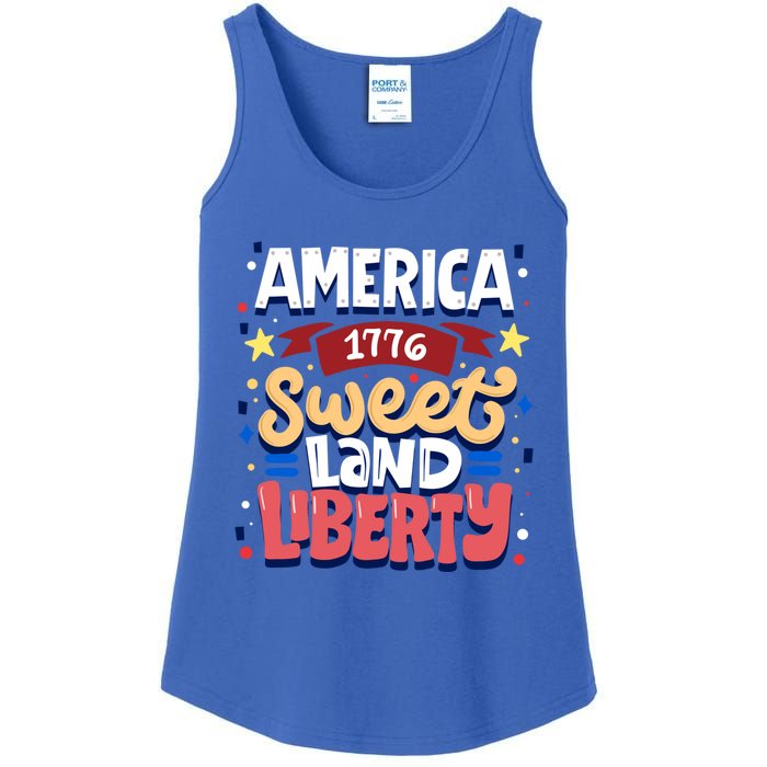 America Sweet Land Liberty Freedom Loyalty 4th Of July Great Gift Ladies Essential Tank