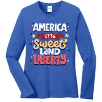 America Sweet Land Liberty Freedom Loyalty 4th Of July Great Gift Ladies Long Sleeve Shirt