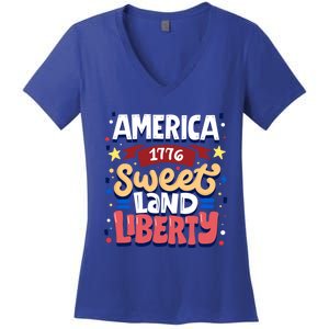 America Sweet Land Liberty Freedom Loyalty 4th Of July Great Gift Women's V-Neck T-Shirt