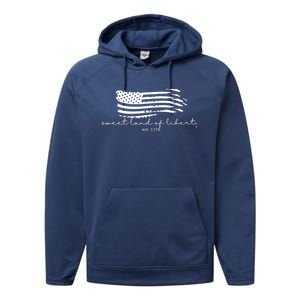 America Sweet Land Of Liberty Est 1776 Patriotic Gift Performance Fleece Hoodie