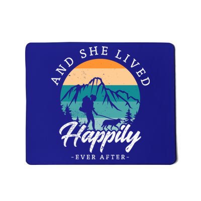 And She Lived Happily Ever After Hiking With Dog Hiking Girl Gift Mousepad