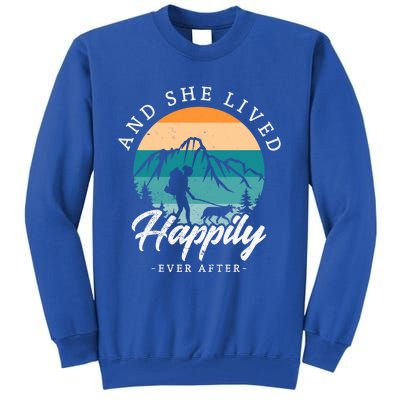 And She Lived Happily Ever After Hiking With Dog Hiking Girl Gift Tall Sweatshirt