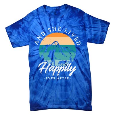 And She Lived Happily Ever After Hiking With Dog Hiking Girl Gift Tie-Dye T-Shirt