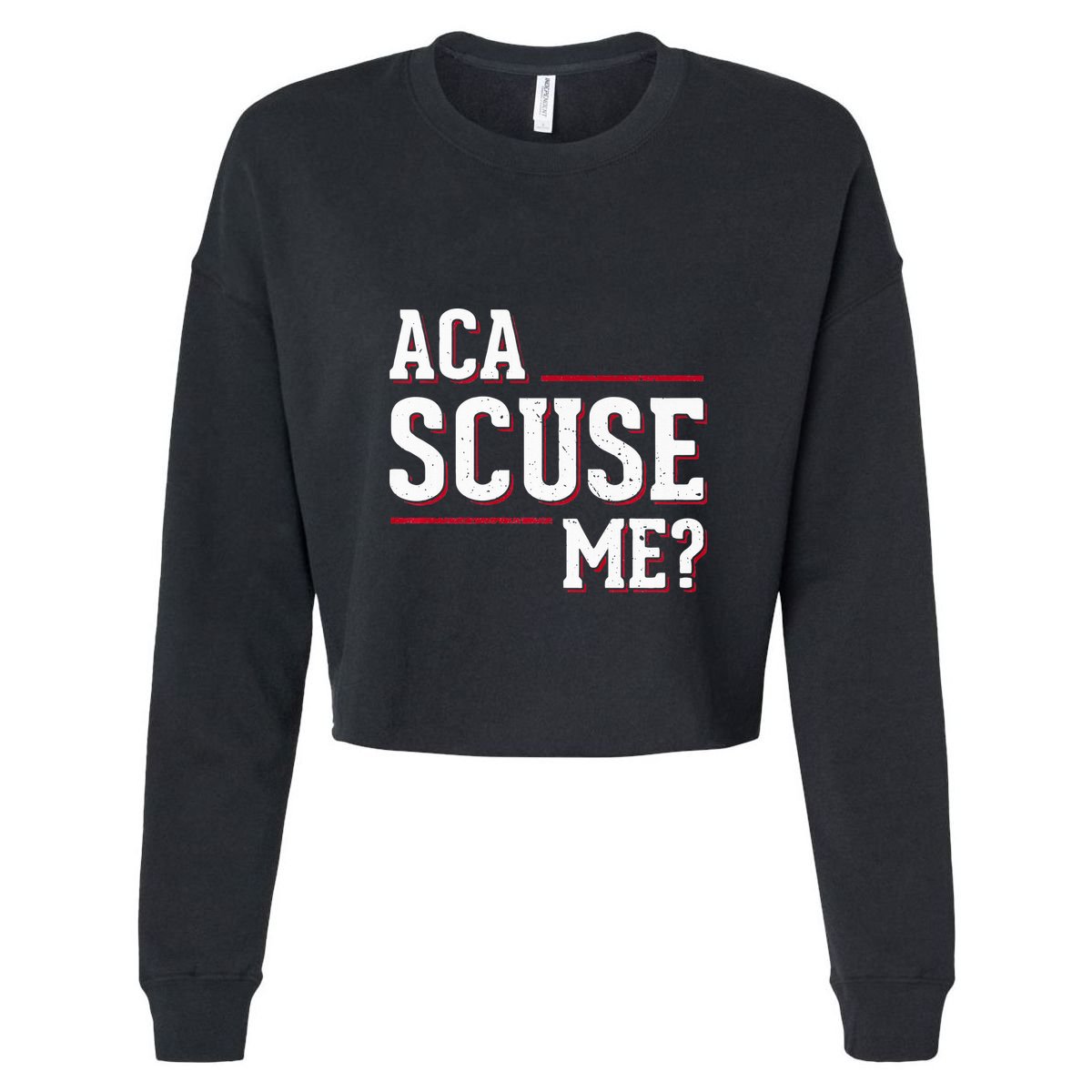 Aca Scuse Me Funny Quote Cool Comfort Performance Bucket Hat