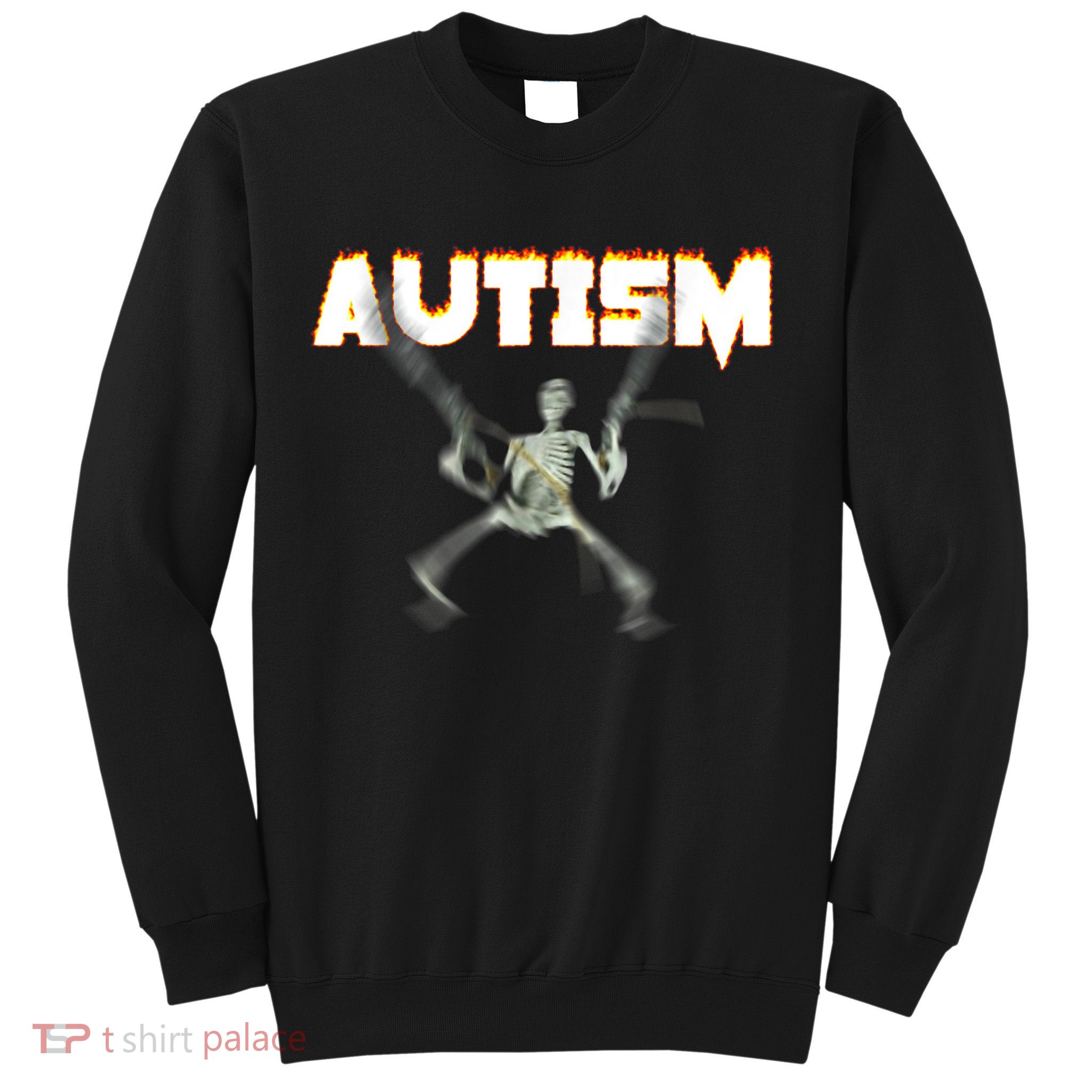 Autism Skeleton Meme Sweatshirt