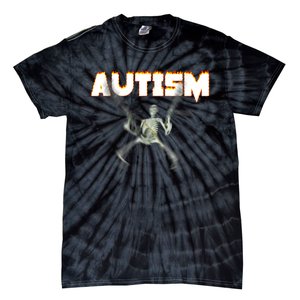 Autism Skeleton Meme Tie-Dye T-Shirt