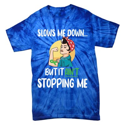 Ain't Stopping Me Cerebral Palsy Warrior Cp Fighter Great Gift Tie-Dye T-Shirt