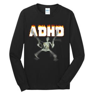 ADHD Skeleton Meme Tall Long Sleeve T-Shirt