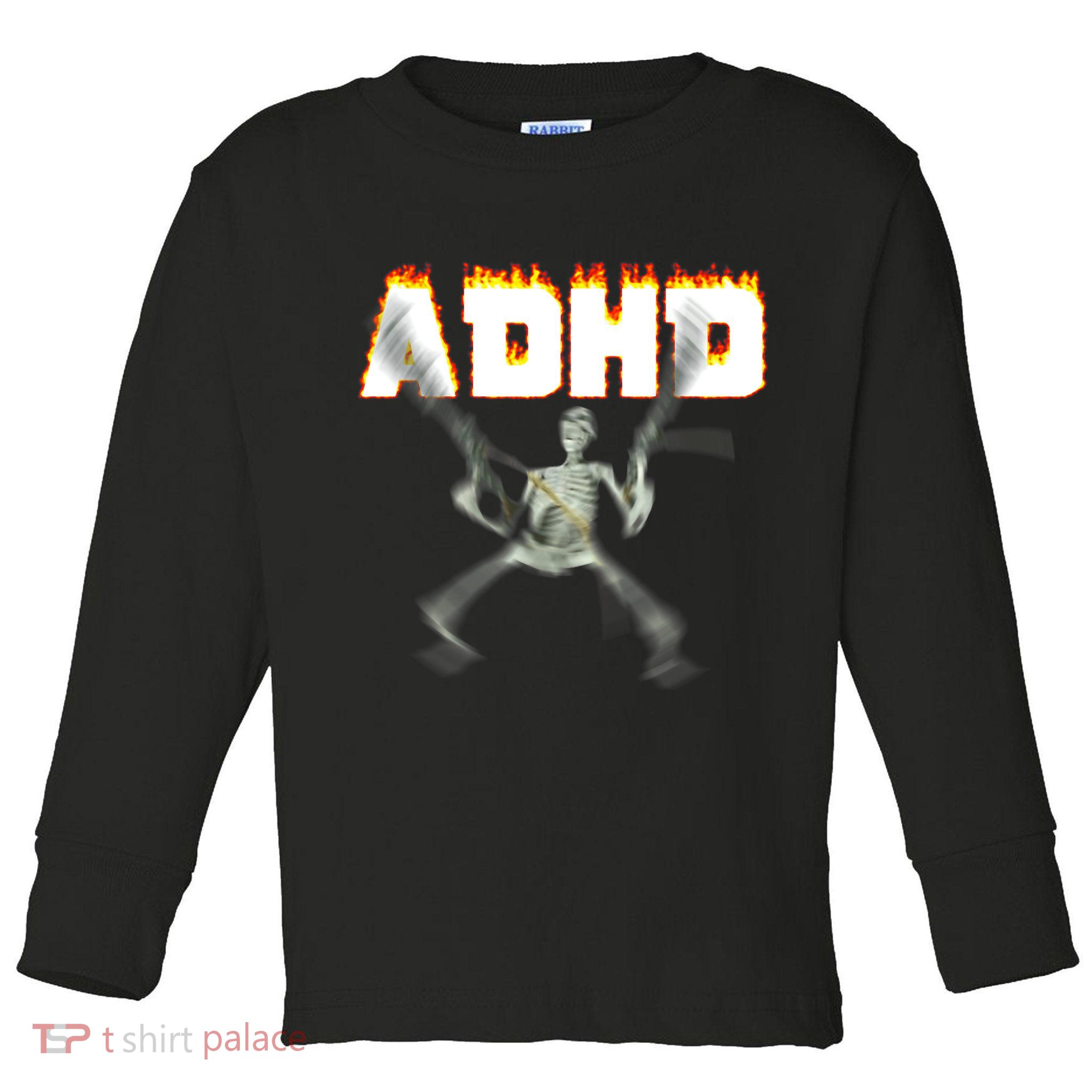ADHD Skeleton Meme Toddler Long Sleeve Shirt