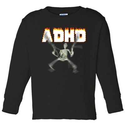 ADHD Skeleton Meme Toddler Long Sleeve Shirt