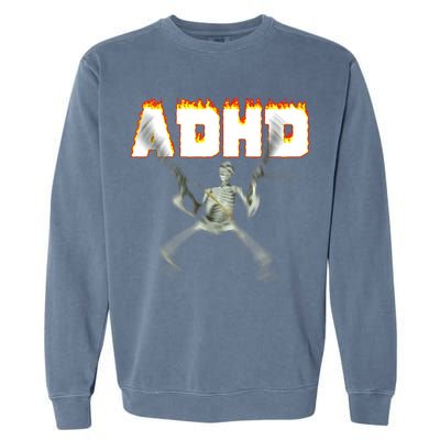 ADHD Skeleton Meme Garment-Dyed Sweatshirt