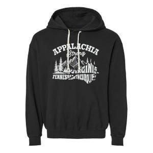 Appalachia Strong Mountain Outdoors Hiking Nc Design Garment-Dyed Fleece Hoodie