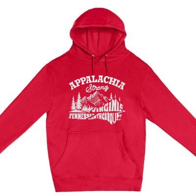 Appalachia Strong Mountain Outdoors Hiking Nc Design Premium Pullover Hoodie