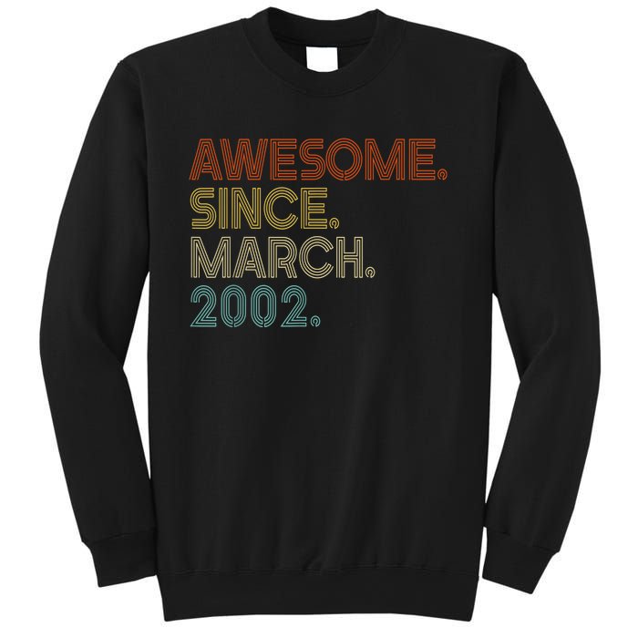 Awesome Since March 2002 Vintage 20Th Birthday Sweatshirt