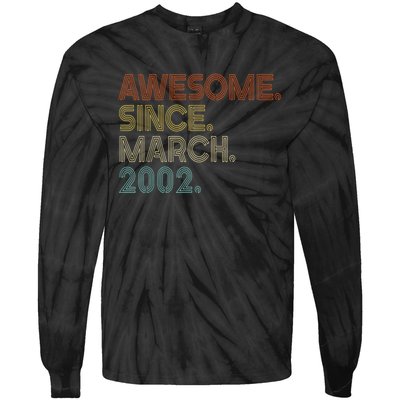 Awesome Since March 2002 Vintage 20Th Birthday Tie-Dye Long Sleeve Shirt